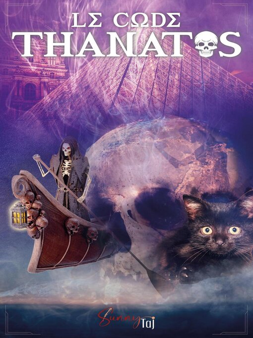 Title details for Le Code Thanatos by Sunny TAJ - Wait list